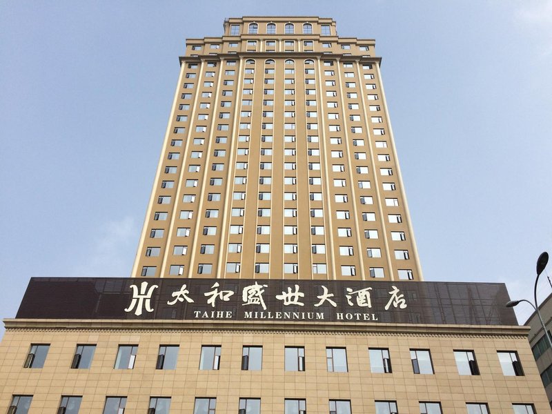 Taihe Millennium Hotel over view