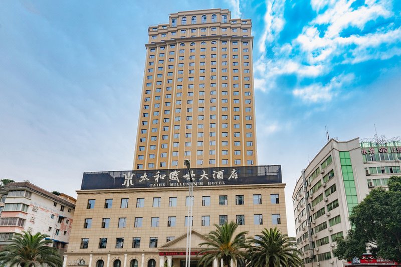 Taihe Millennium Hotel Over view